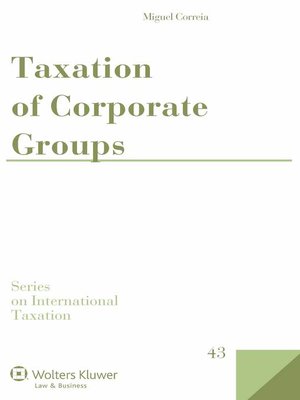 cover image of Taxation of Corporate Groups